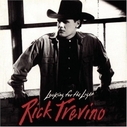 Rick Trevino - Looking For The Light